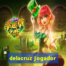 delacruz jogador